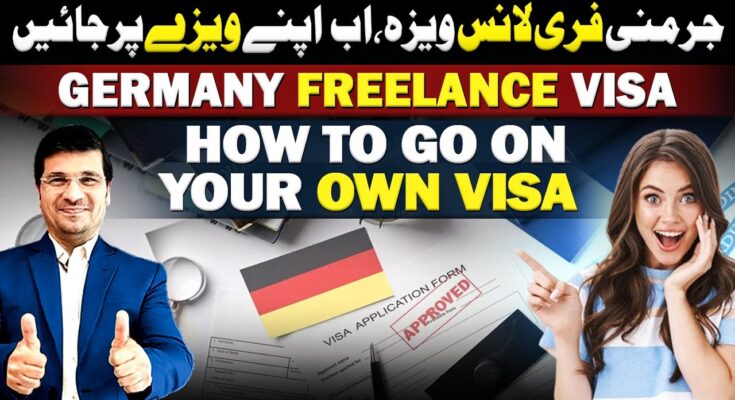 Germany Freelance Visa- How to Go on Your Own Visa! By Easy Visa